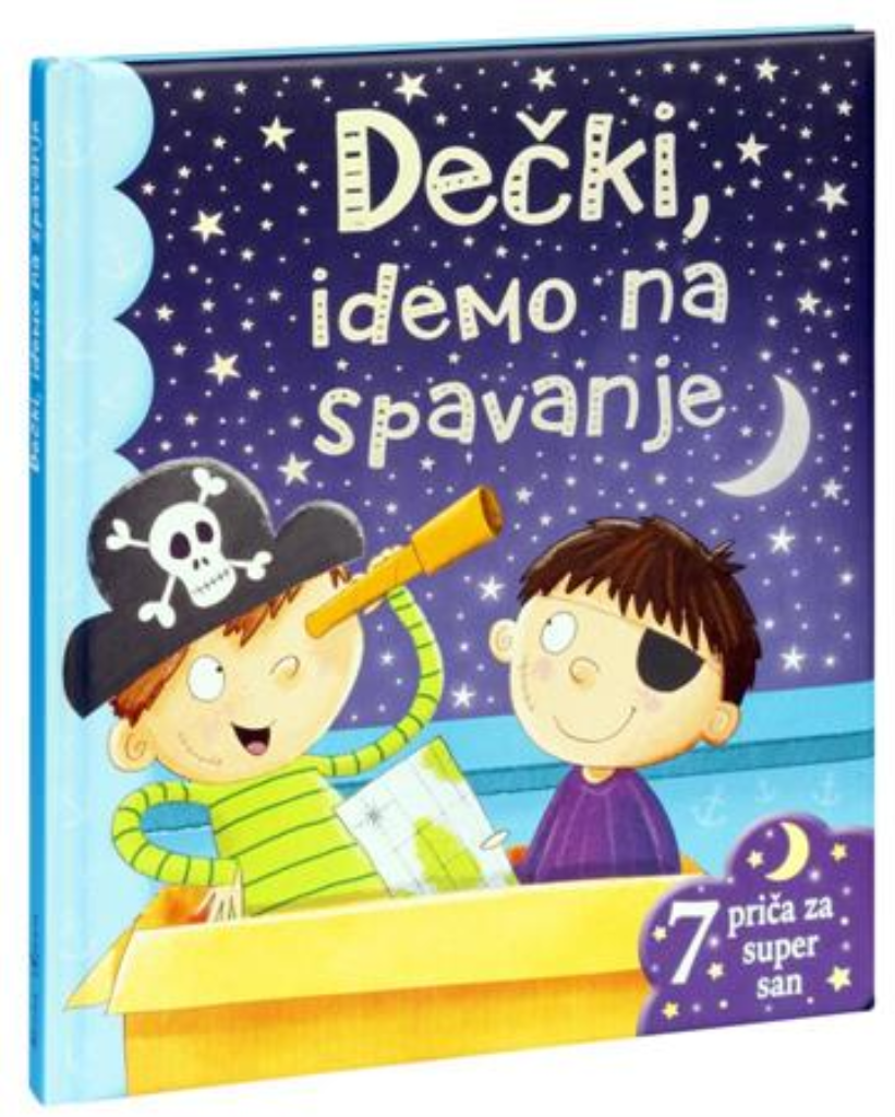 DEČKI IDEMO NA SPAVANJE A.