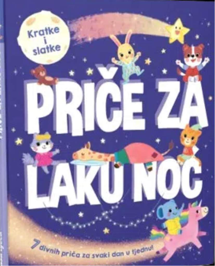 KRATKE I SLATKE-PRIČE ZA LAKU NOĆ AN.