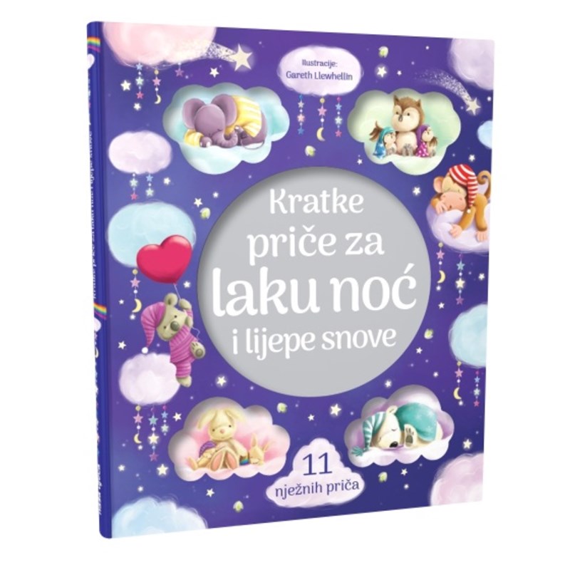 KRATKE PRIČE ZA LAKU NOĆ I LIJEPE SNOVE AN.